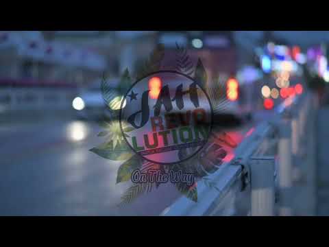 Jah Revolution - On The Way (Official Audio 2022)