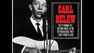 I Can&#39;t Stand to Look ~ Carl Belew (1964)