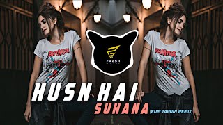 Husn Hai Suhana (Edm Tapori Remix) Dj Shibu O  DJ 