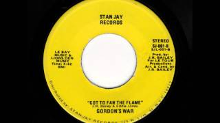 Gordon&#39;s War - Got To Fan The Flame (1979)