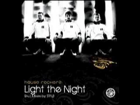 House Rockerz - Light the night