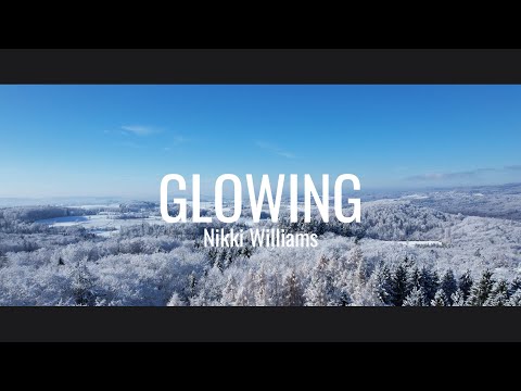 Glowing - Nikki Williams