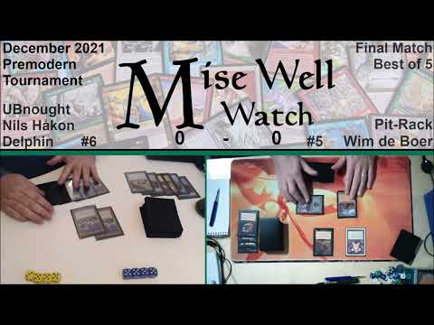 December 2021 Premodern Monthly - Final Match - UBnought vs Pit-Rack