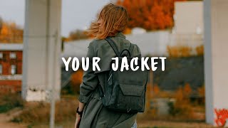 your jacket Music Video