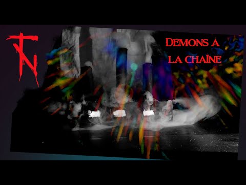 Démons à la chaîne