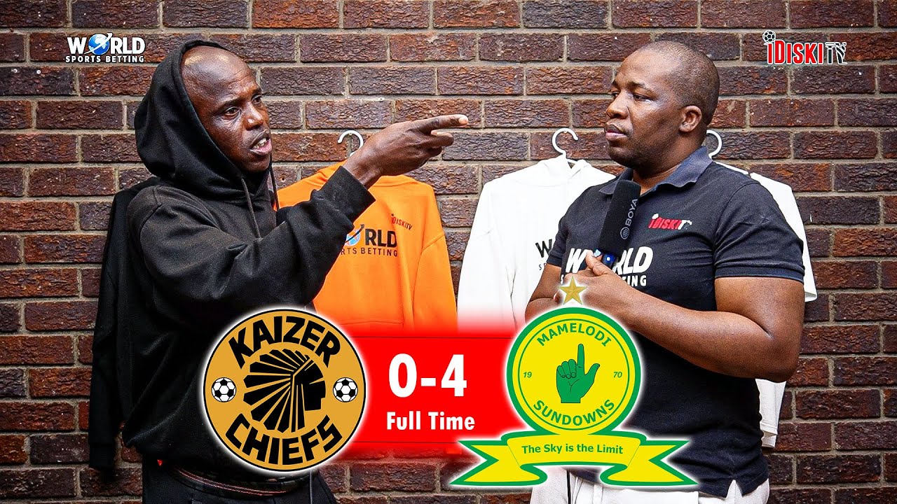 The PSL Will Punish Kaizer Chiefs | Kaizer Chiefs 0-4 Mamelodi Sundowns | Junior Khanye