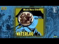 Waterloo - Black Born Children [Progressive Rock - Hard Rock] (1970)