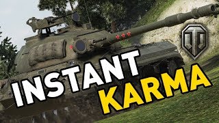 World of Tanks || INSTANT KARMA