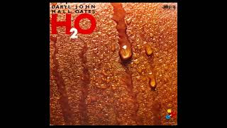 Daryl Hall + John Oates "Open All Night"