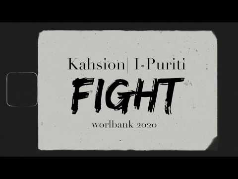 Fight I-Puriti DeReal & Kahsion WorlBank
