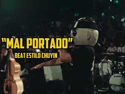 “MAL PORTADO”-Pista estilo CHUYIN (Type beat) by HERNÁNDEZ BEATS 🔥🔥🔥