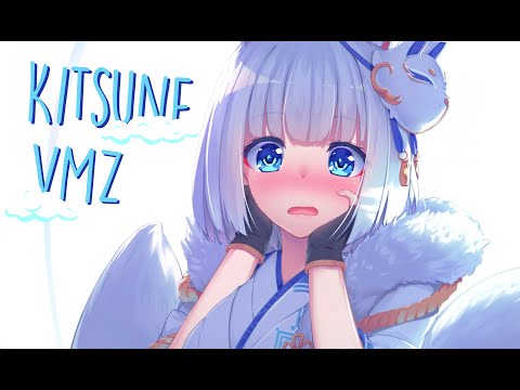 「Nightcore」 - VMZ | Kitsune 🦊 ♫