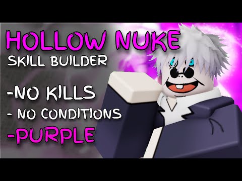 UNCONDITIONAL HOLLOW NUKE IN JJS SKILL BUILDER (Jujutsu Shenanigans)