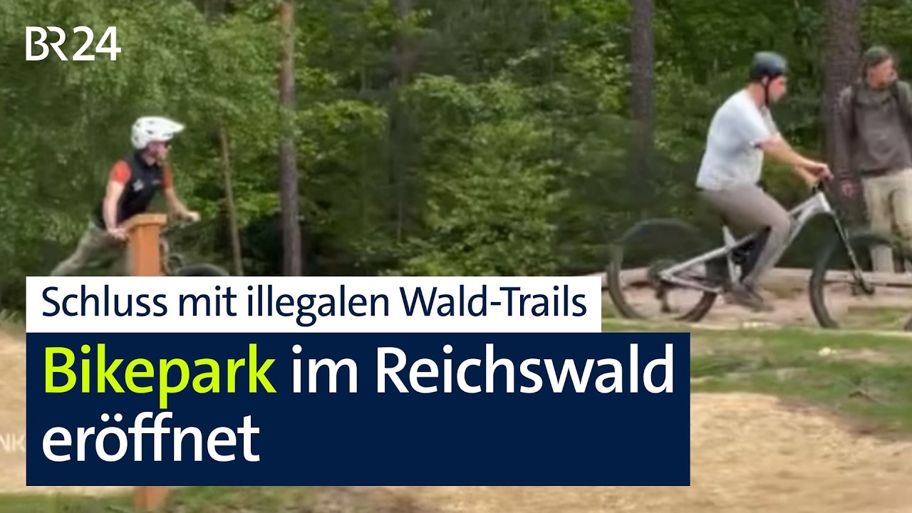 Nach langem Streit: Bikepark im Reichswald eröffnet | BR24