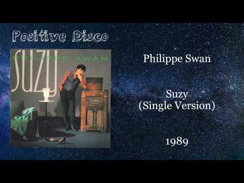 Philippe Swan — Suzy (Single Version) — 1989 (France)