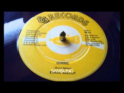 Errol Bellot - Gimme