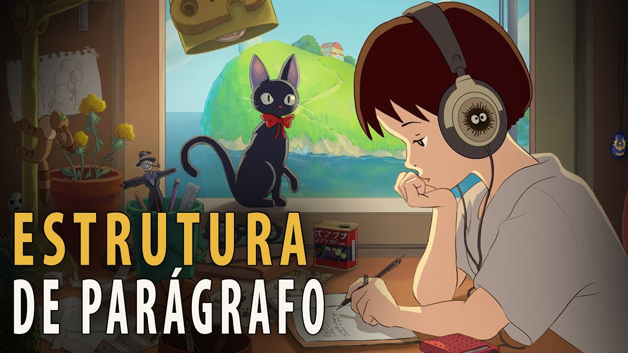 Como ESTRUTURAR um PARÁGRAFO | Dicas de escrita
