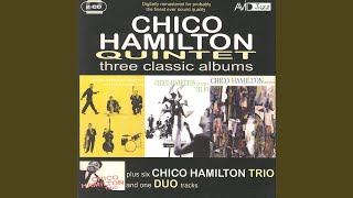 Selections From Chico Hamilton Trio: Broadway