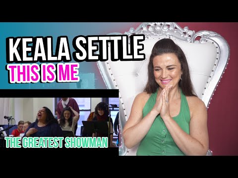 Vocal Coach Reacts to Keala Settle - "This Is Me"
