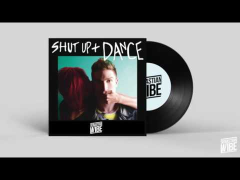 Walk The Moon - Shut Up And Dance (Sebastian Wibe Remix)