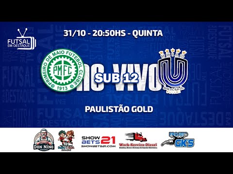 PAULISTÃO GOLD 2024 1º DE MAIO X UNIÃO MAUÁ - SUB12