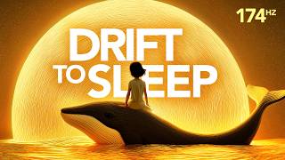 174 Hz Release the Day, Let Sleep Carry You, Music for Deep Sleep