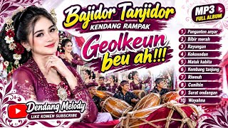 Download lagu 10 lagu Dangdut Bajidor Tanjidor kendang rampak full album mp3 mp3