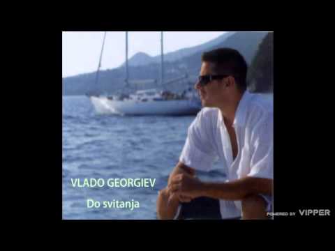 Vlado Georgiev - Do svitanja (Feat Dms Gospel Choir) - (Audio 2007)