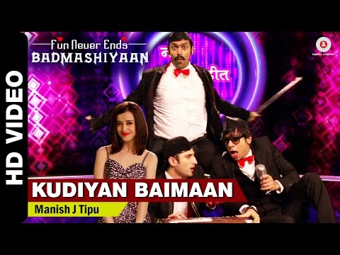 Kudiyan Baimaan Official Video | Badmashiyaan | Sidhant Gupta, Karan, Suzzana & Sharib Hashmi