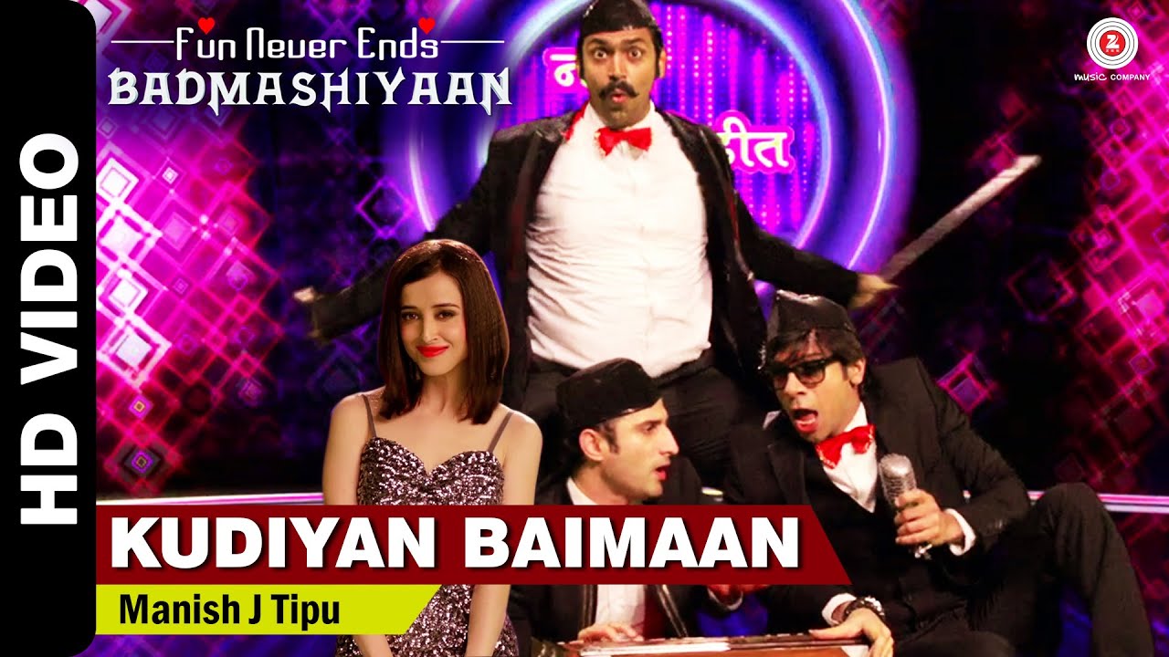 Kudiyan Baimaan Lyrics | Badmashiyaan | Manish Tipu | Bobby, Imran