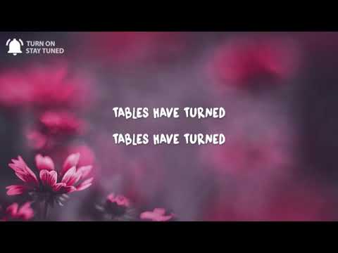 Ralph - Tables Have Turned (Lyrics)