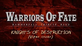 Warriors Of Fate - Knights Of Destruction ( Viper Cover )