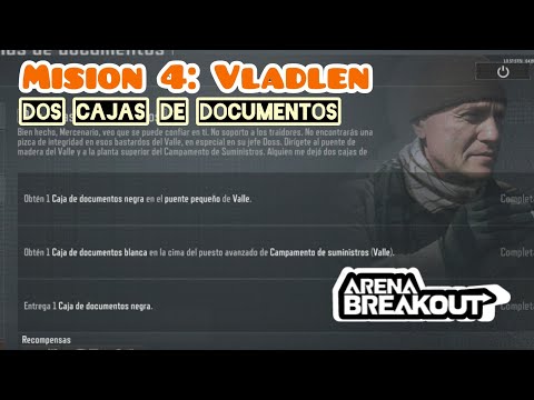 Dos cajas de documentos | Mision 4 COMPLETO Vladlen de Arena Breakout