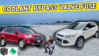 FORD ESCAPE COOLANT BYPASS VALVE FUSE LOCATION 2013 2014 2015 2016 2017 2018 2019