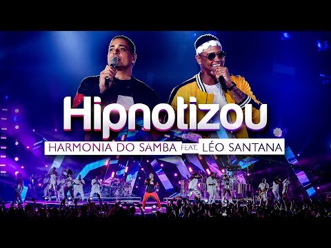 Harmonia do Samba feat. Léo Santana - Hipnotizou (Clipe Oficial)
