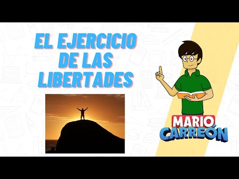 El Ejercicio de las Libertades