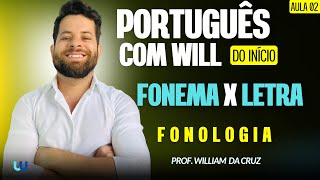 FONEMA x LETRA | A diferença que mais cai em provas!