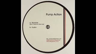Pump Action – Rakatak (Kevin Freeman's Tribal Dub)