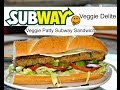 Subway Veggie Patty Sandwich How To Make A Subway Sandwich SUBWAY Veggie Delight