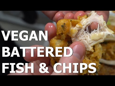 Vegan Battered Fish and Chips made from Plants