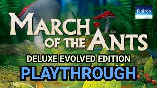 March Of The Ants: Evolved Edition (Deluxe) | Playthrough