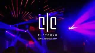ELE TOKYO GRAND OPEN  912fri13sat14sun