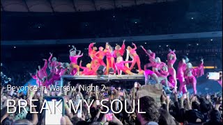 BREAK MY SOUL - Beyonce Renaissance World Tour in Warsaw Night 2