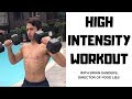 HIGH INTENSITY WORKOUT WITH BRIAN SANDERS