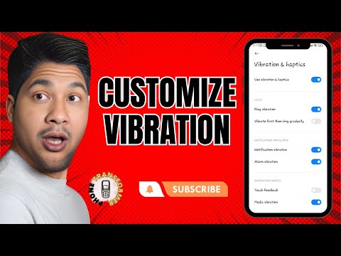 How to Change Vibration Intensity in Android