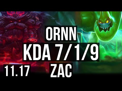 ORNN vs ZAC (TOP) | 7/1/9, 1.9M mastery, 1300+ games, Rank 15 Ornn | BR Grandmaster | v11.17