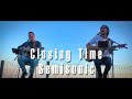 Closing Time - Semisonic (acoustic cover)