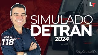 SIMULADO DETRAN QUESTÕES 2024 - AULA 118 #SimuladoLegTransito2024 #Detran2024