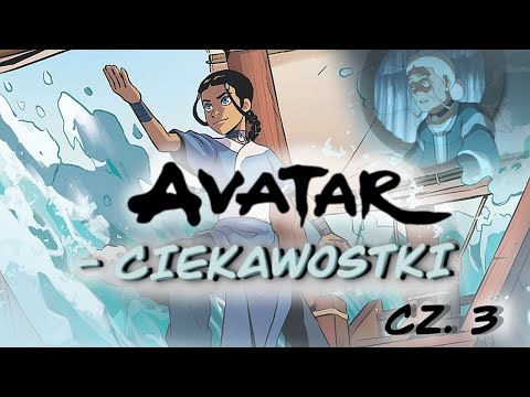100 CIEKAWOSTEK Z... Legendy Aanga i Korry! | Część 3 [KRONIKI AVATARA]