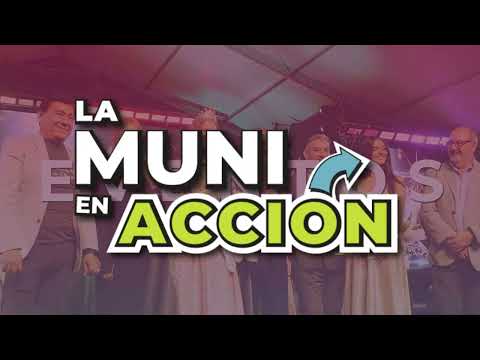 La Muni En Acción - Programa N° 13- Temporada 7